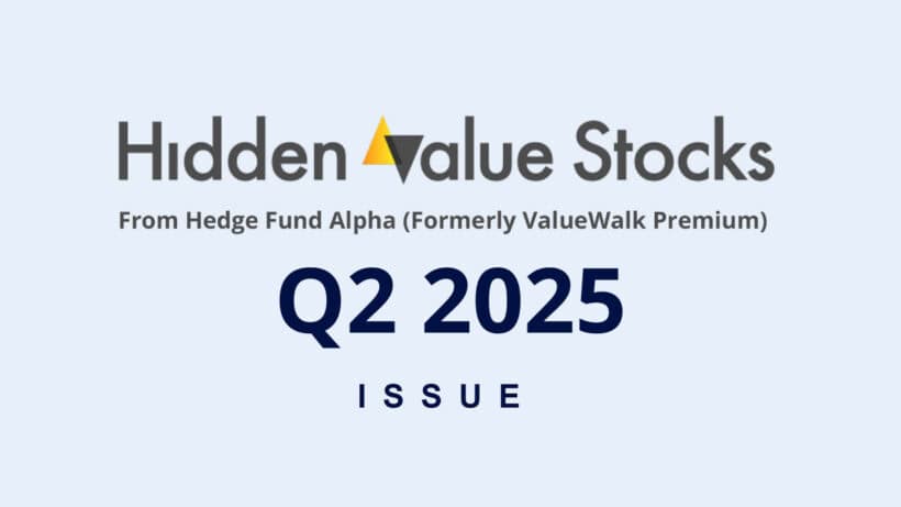 Hidden Value Stocks Q2 2025 Issue
